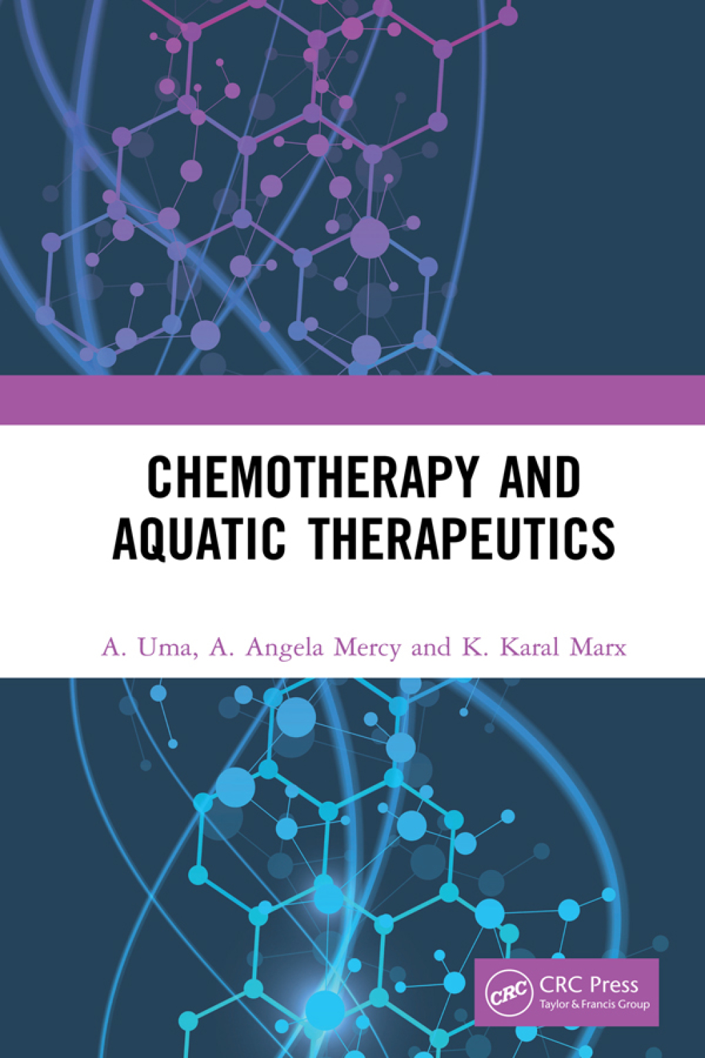 Chemotherapy and Aquatic Therapeutics 1st Edition