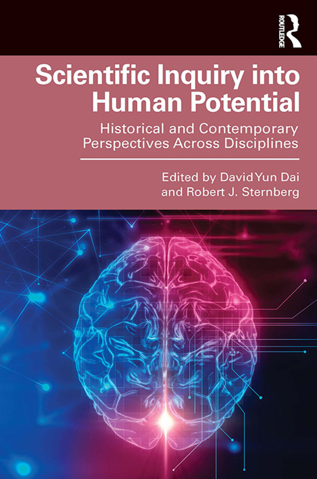 Scientific Inquiry into Human Potential Historical and Contemporary Perspectives Across Disciplines 1st Edition