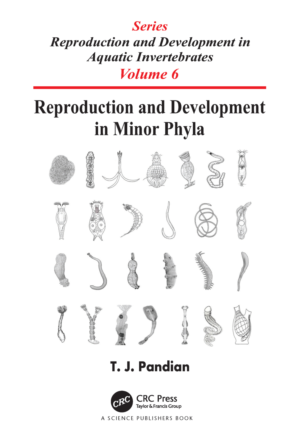 Reproduction and Development in Minor Phyla 1st Edition