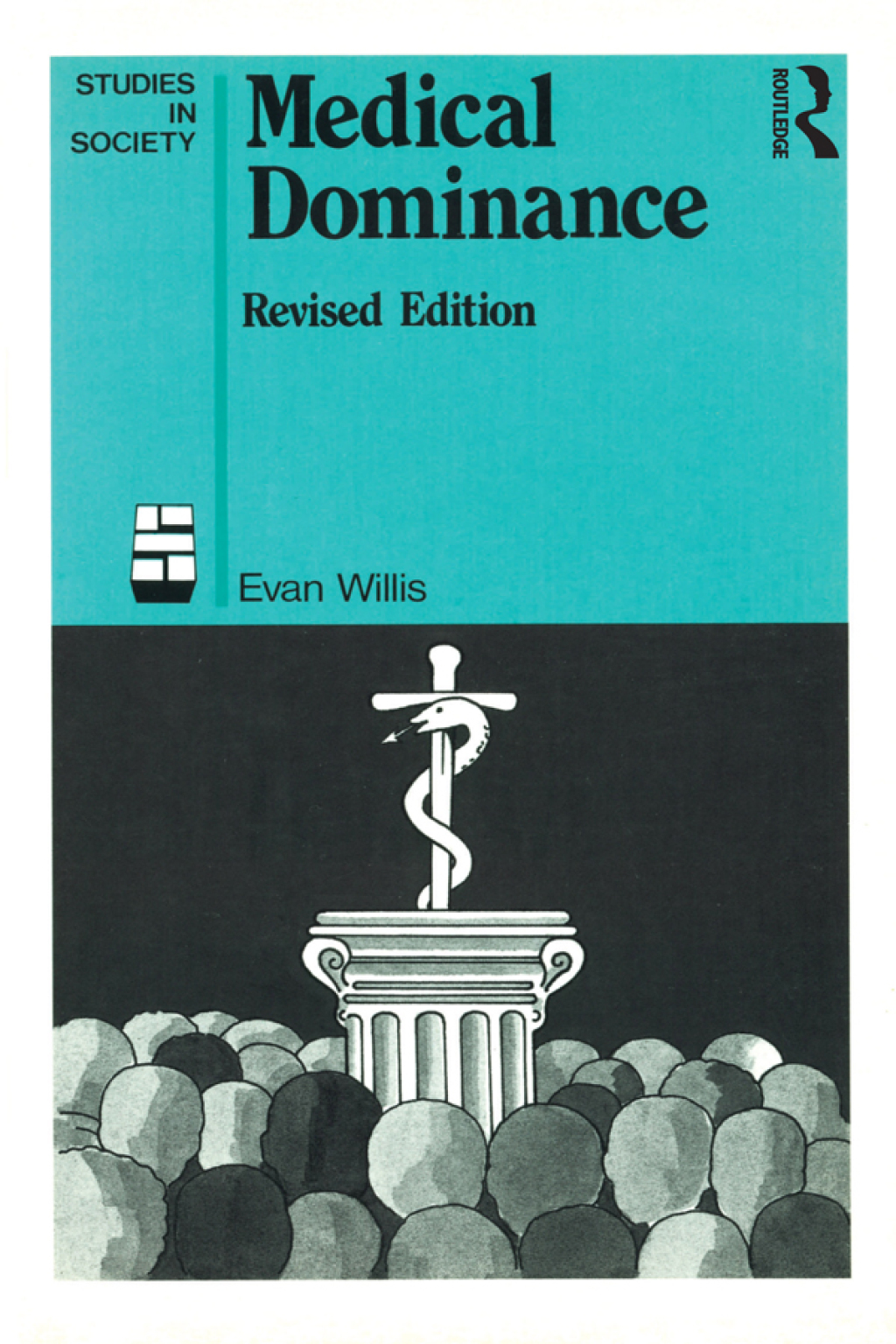 Medical Dominance 1st Edition