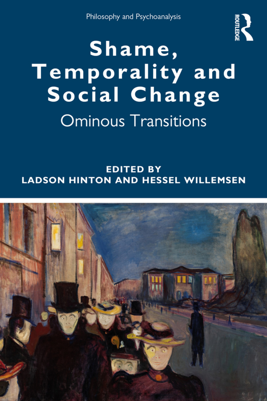 Shame, Temporality and Social Change Ominous Transitions 1st Edition