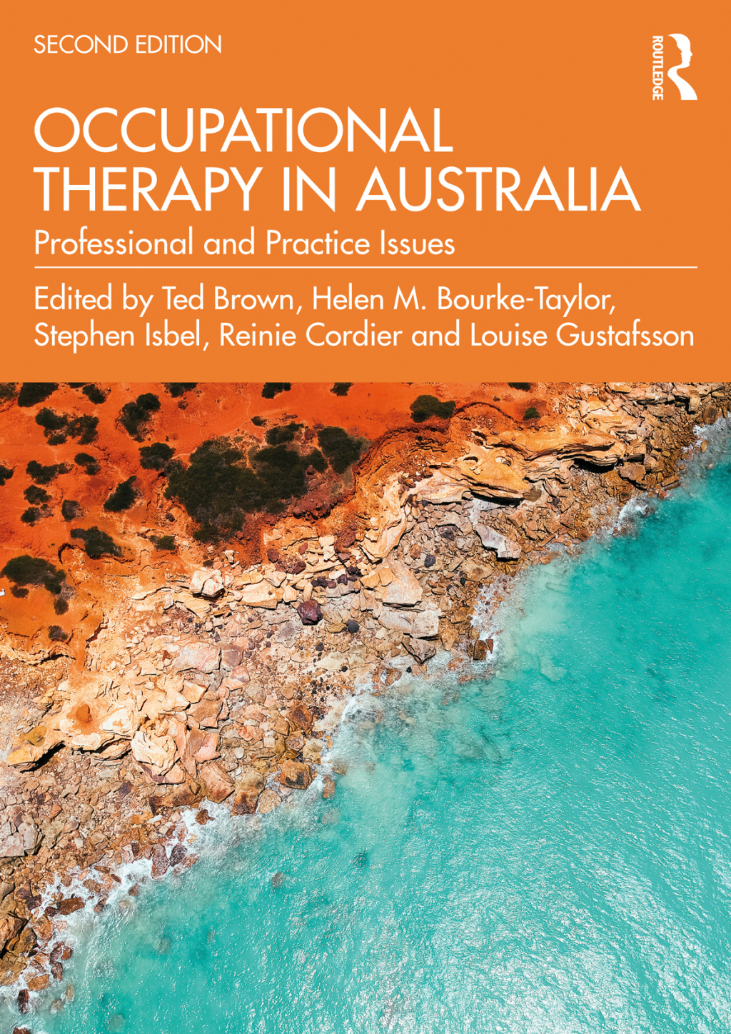 Occupational Therapy in Australia Professional and Practice Issues 2nd Edition