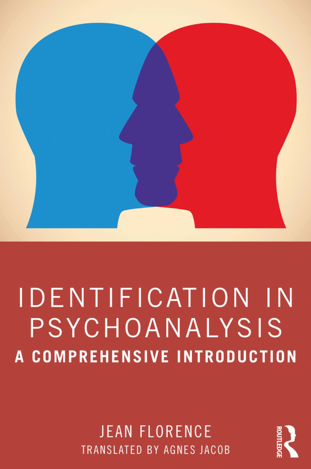 Identification in Psychoanalysis A Comprehensive Introduction 1st Edition