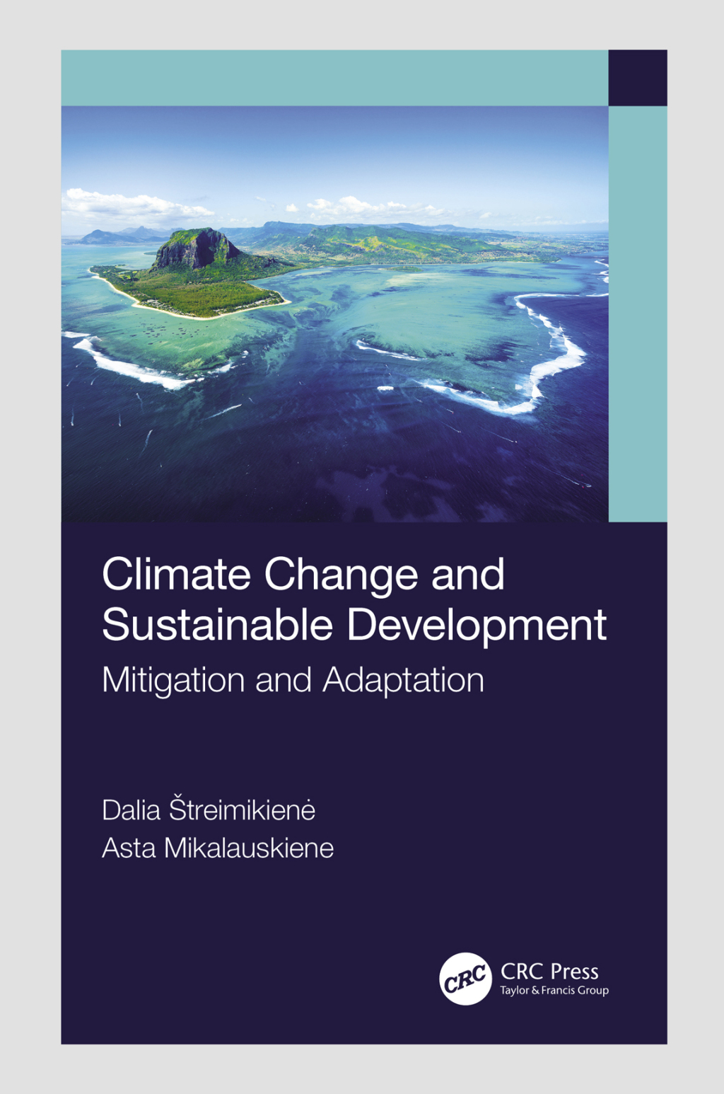 Climate Change and Sustainable Development Mitigation and Adaptation 1st Edition