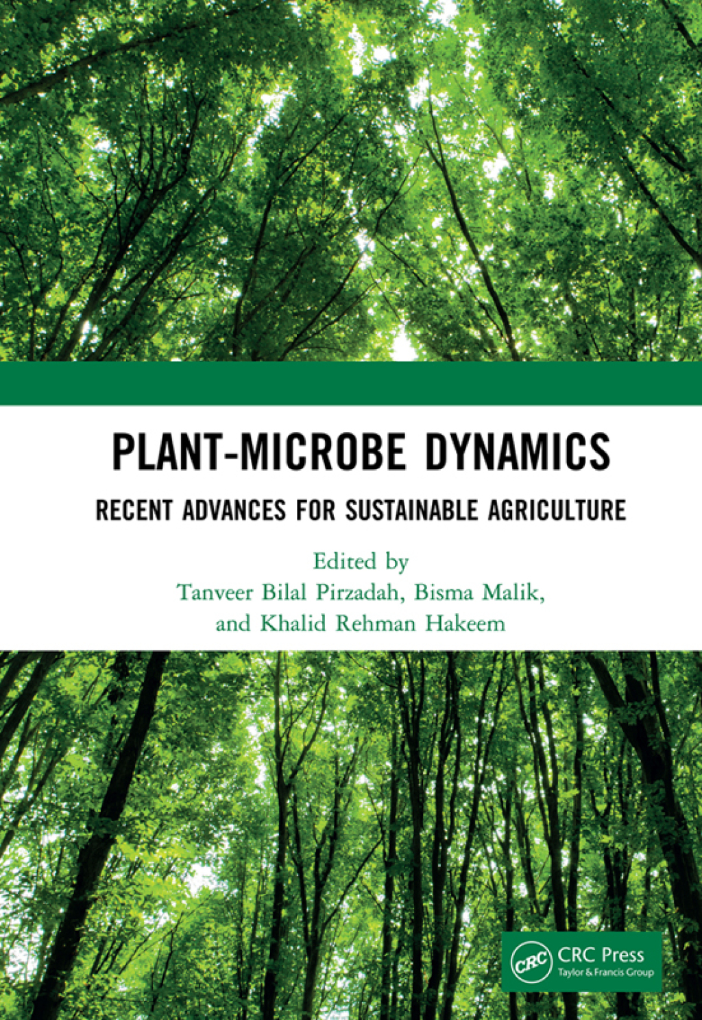 Plant-Microbe Dynamics Recent Advances for Sustainable Agriculture 1st Edition