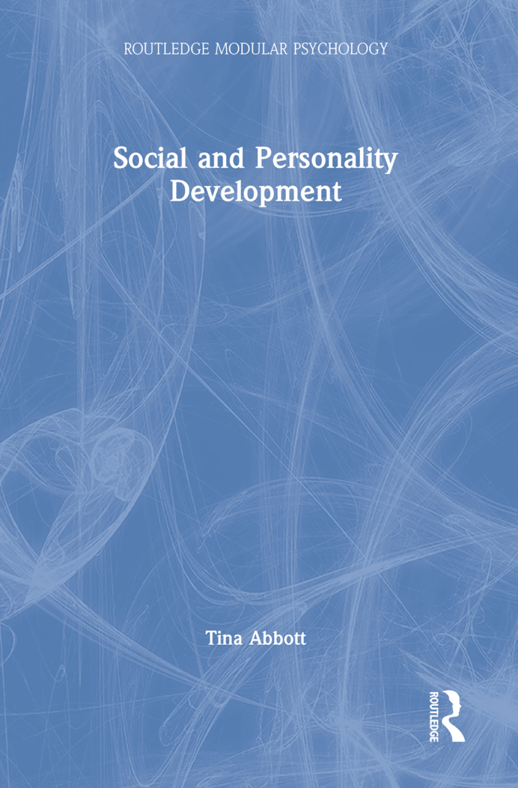 Social and Personality Development 1st Edition