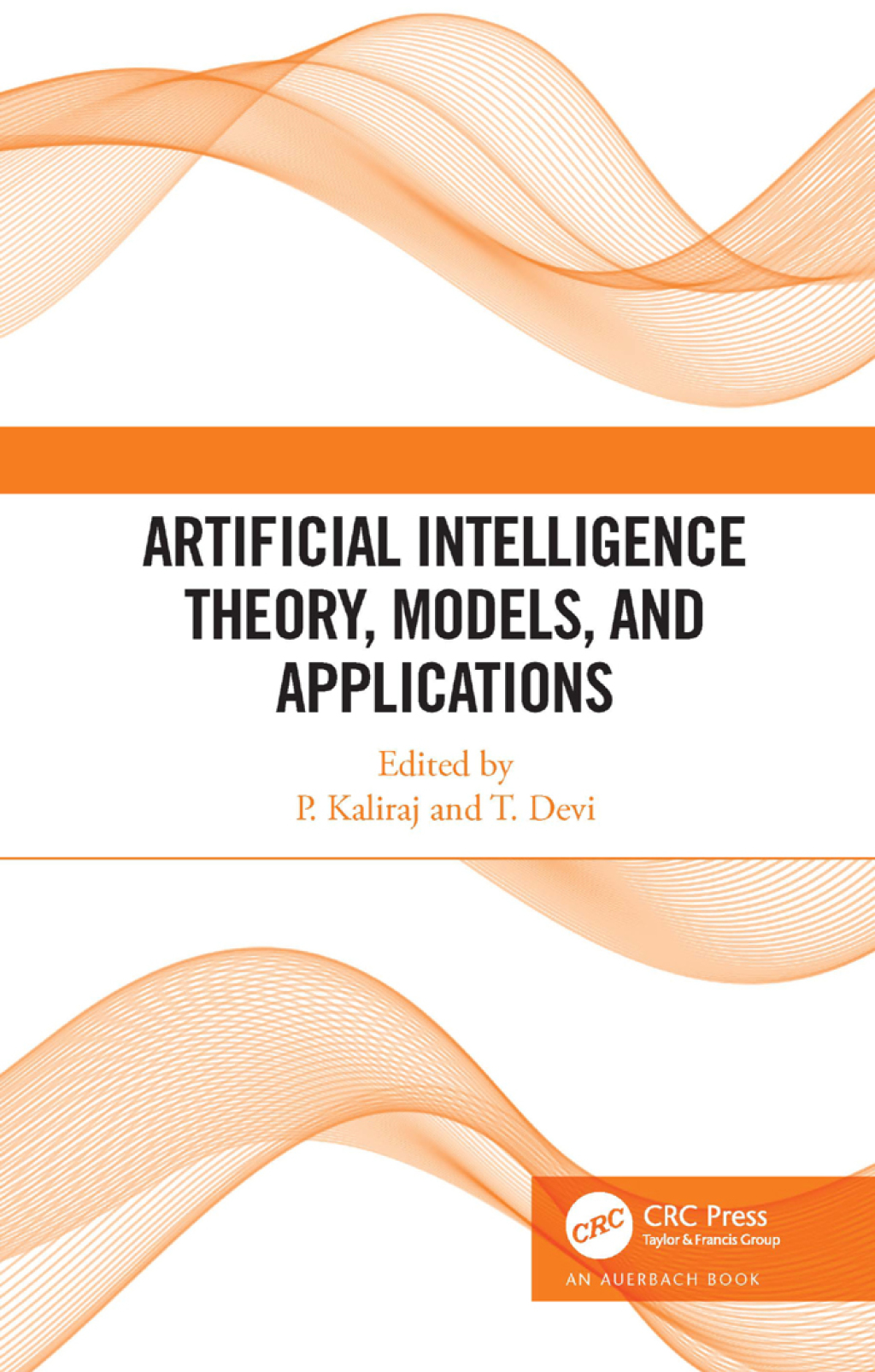Artificial Intelligence Theory, Models, and Applications 1st Edition
