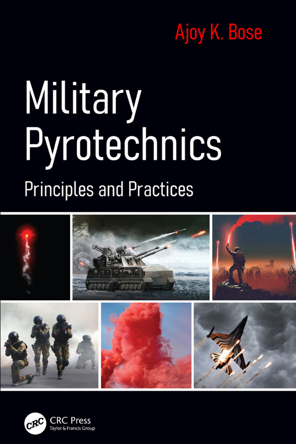 Military Pyrotechnics Principles and Practices 1st Edition