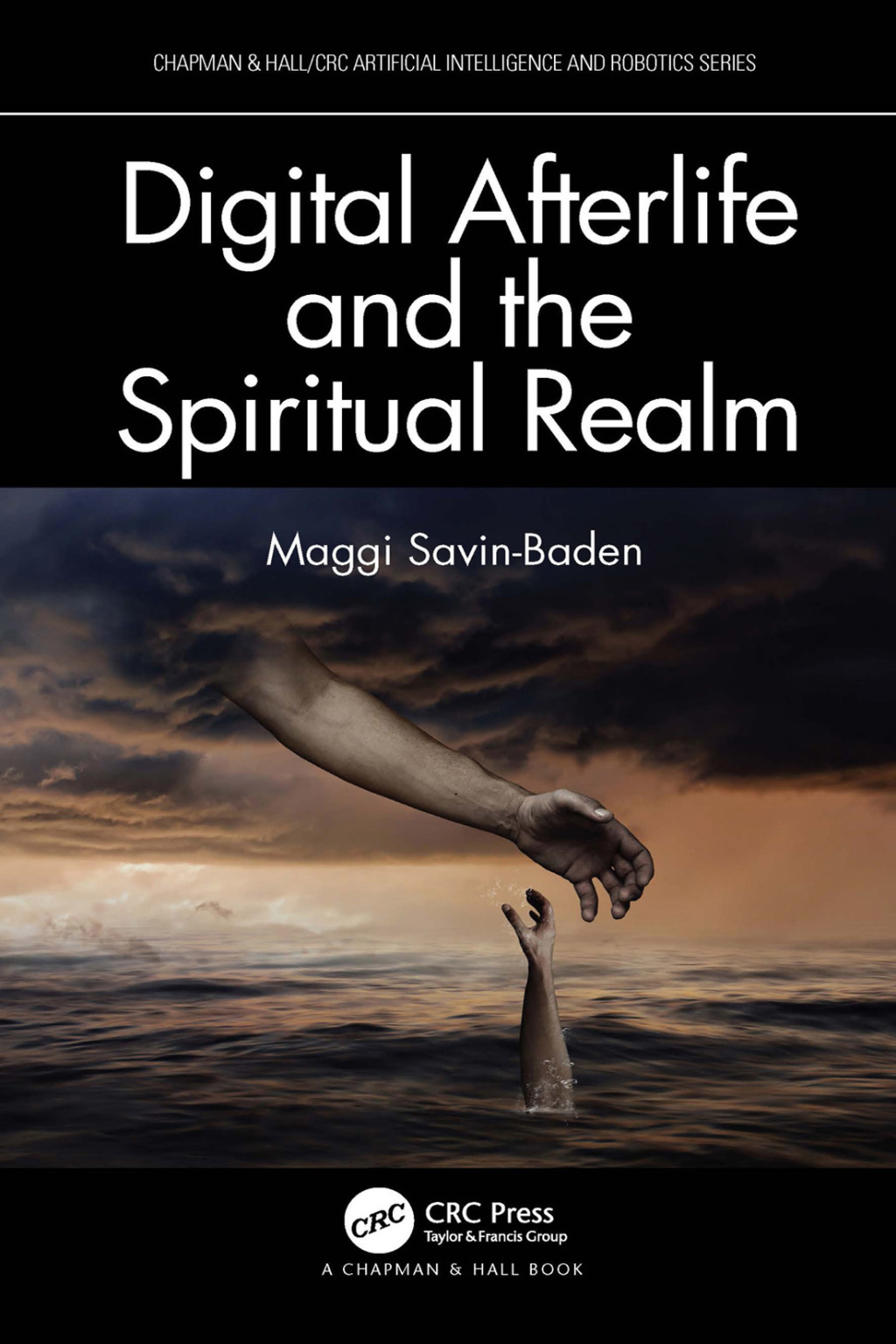 Digital Afterlife and the Spiritual Realm 1st Edition