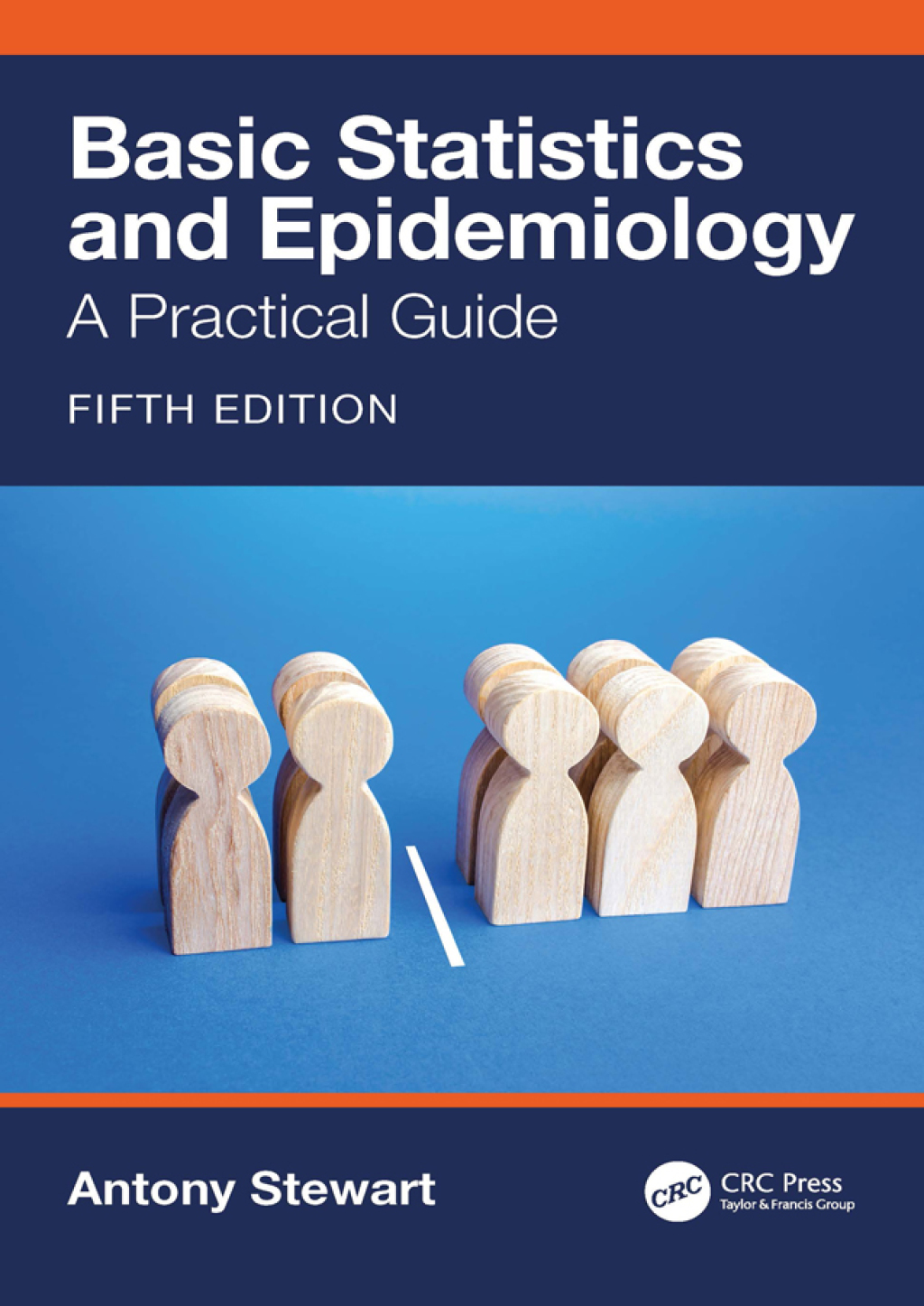 Basic Statistics and Epidemiology A Practical Guide 5th Edition