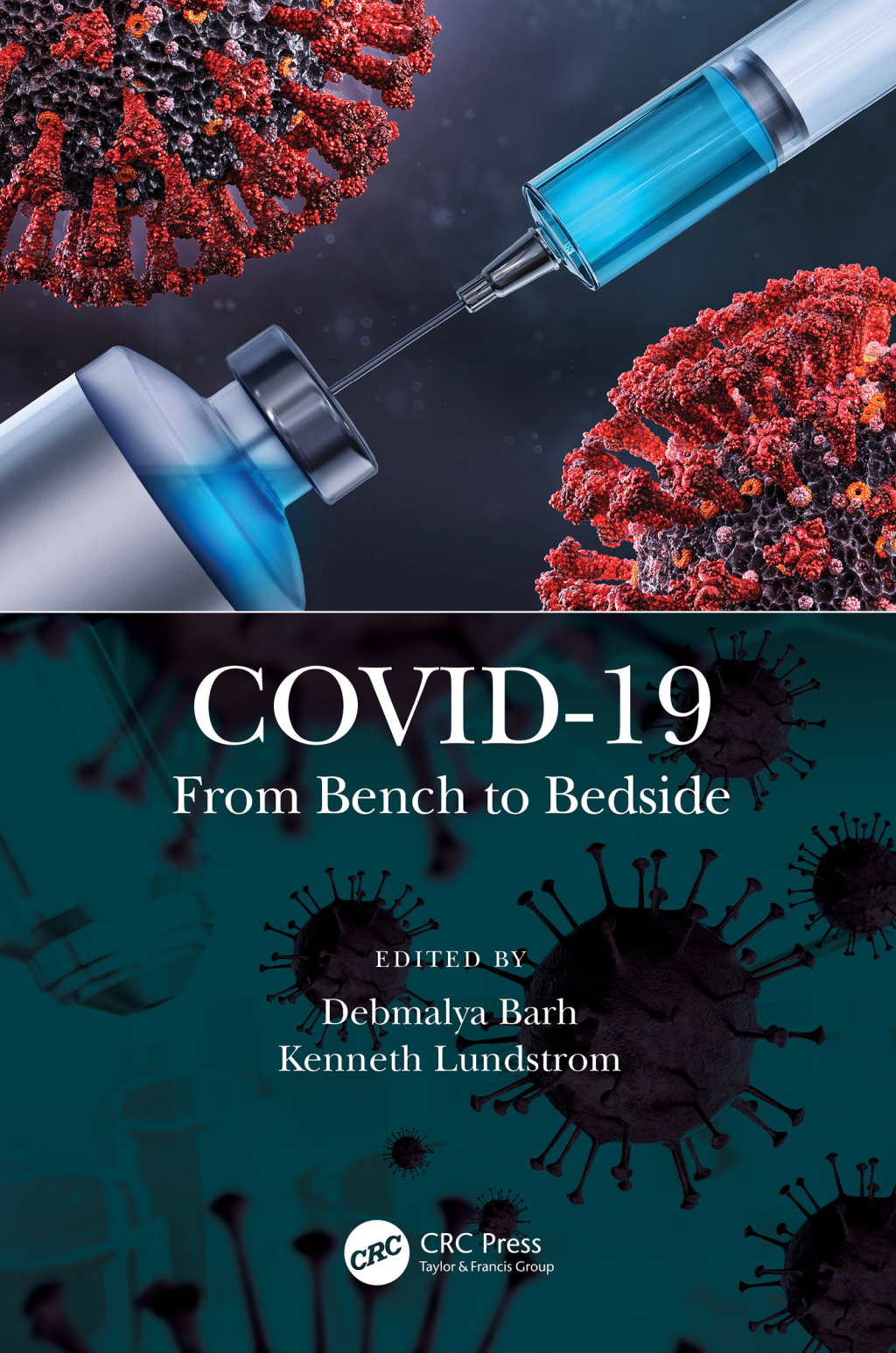 COVID-19 From Bench to Bedside 1st Edition