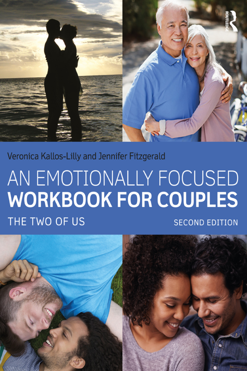 An Emotionally Focused Workbook for Couples The Two of Us 2nd Edition