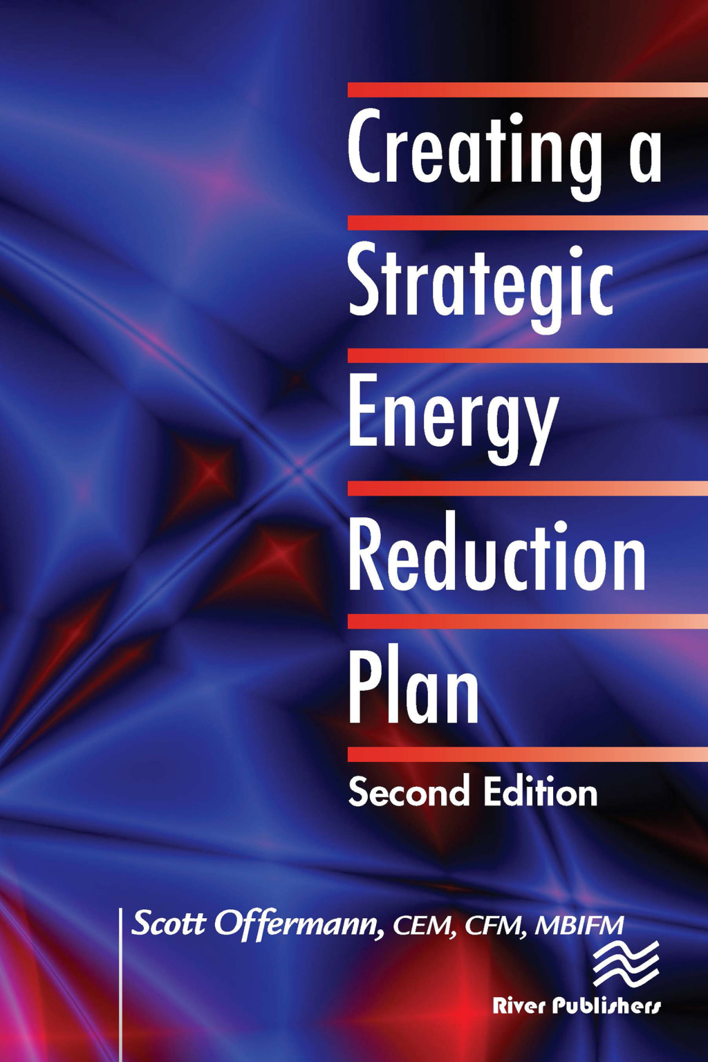 Creating a Strategic Energy Reduction Plan 2nd Edition