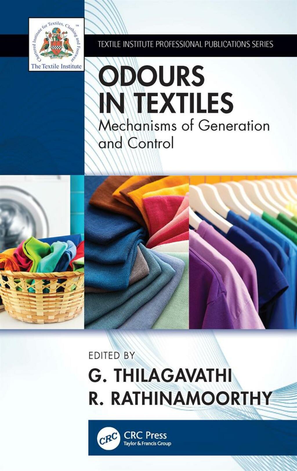 Odour in Textiles Generation and Control 1st Edition