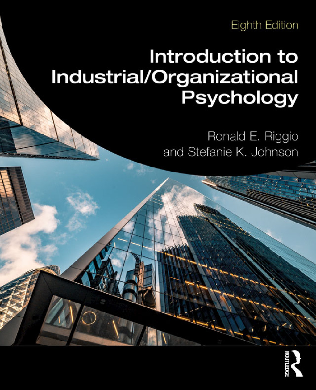 Introduction to Industrial/Organizational Psychology 8th Edition