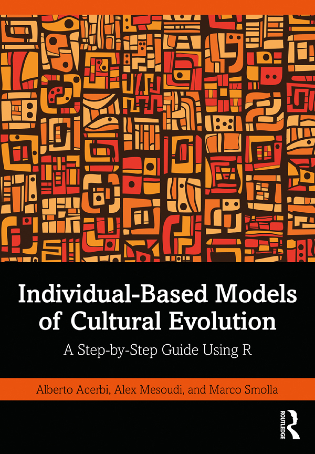 Individual-Based Models of Cultural Evolution A Step-by-Step Guide Using R 1st Edition