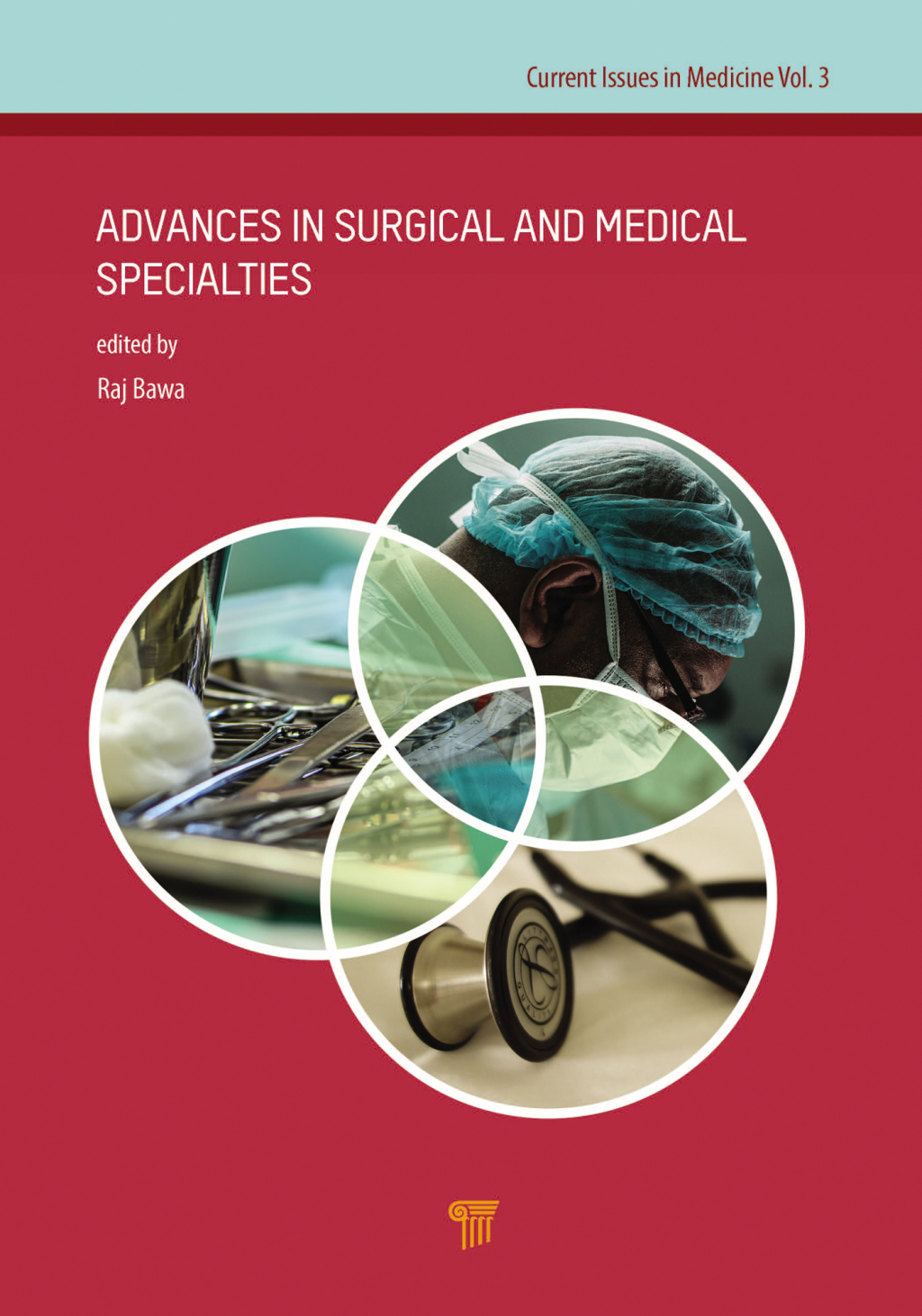 Advances in Surgical and Medical Specialties 1st Edition