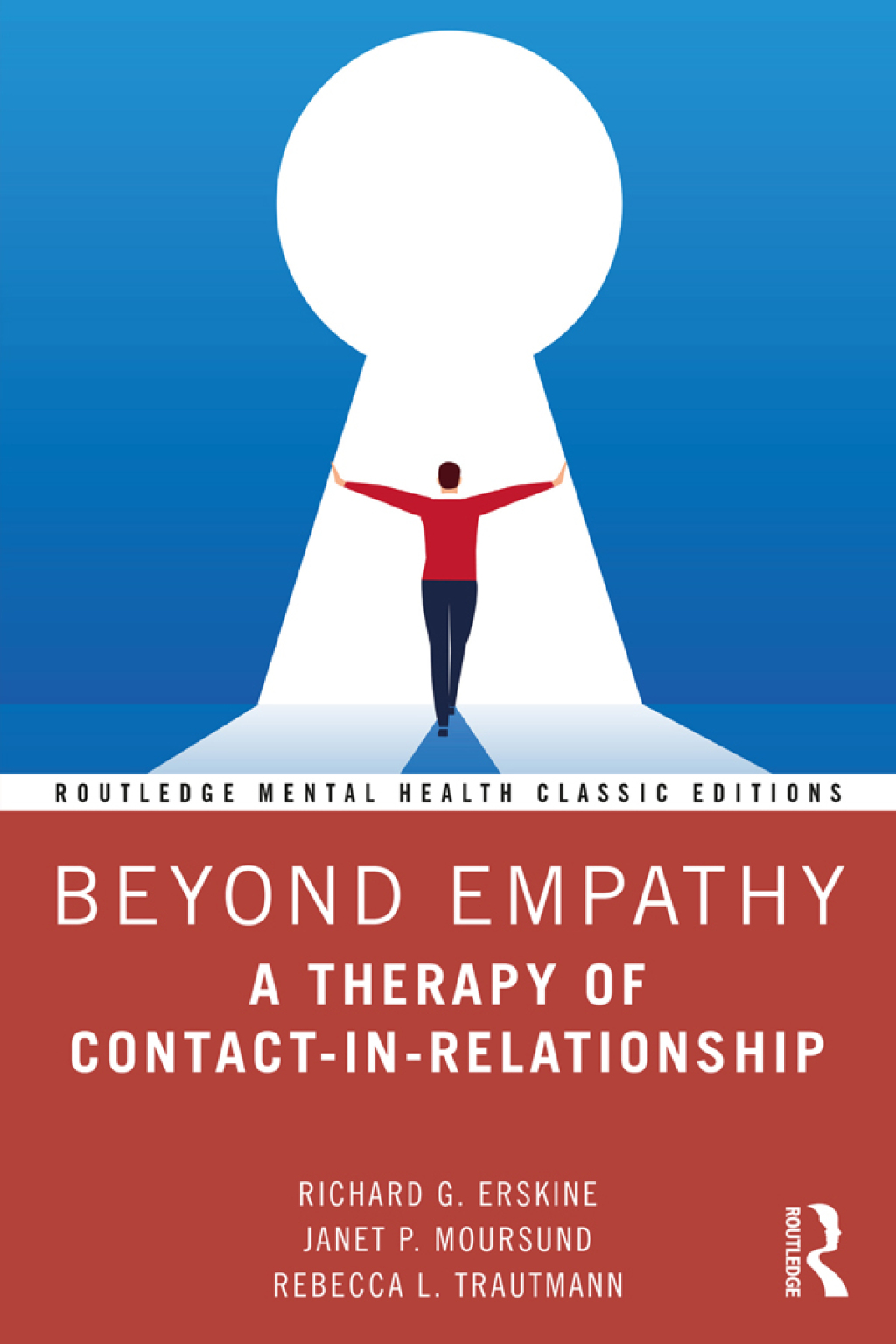 Beyond Empathy A Therapy of Contact-in-Relationship 1st Edition