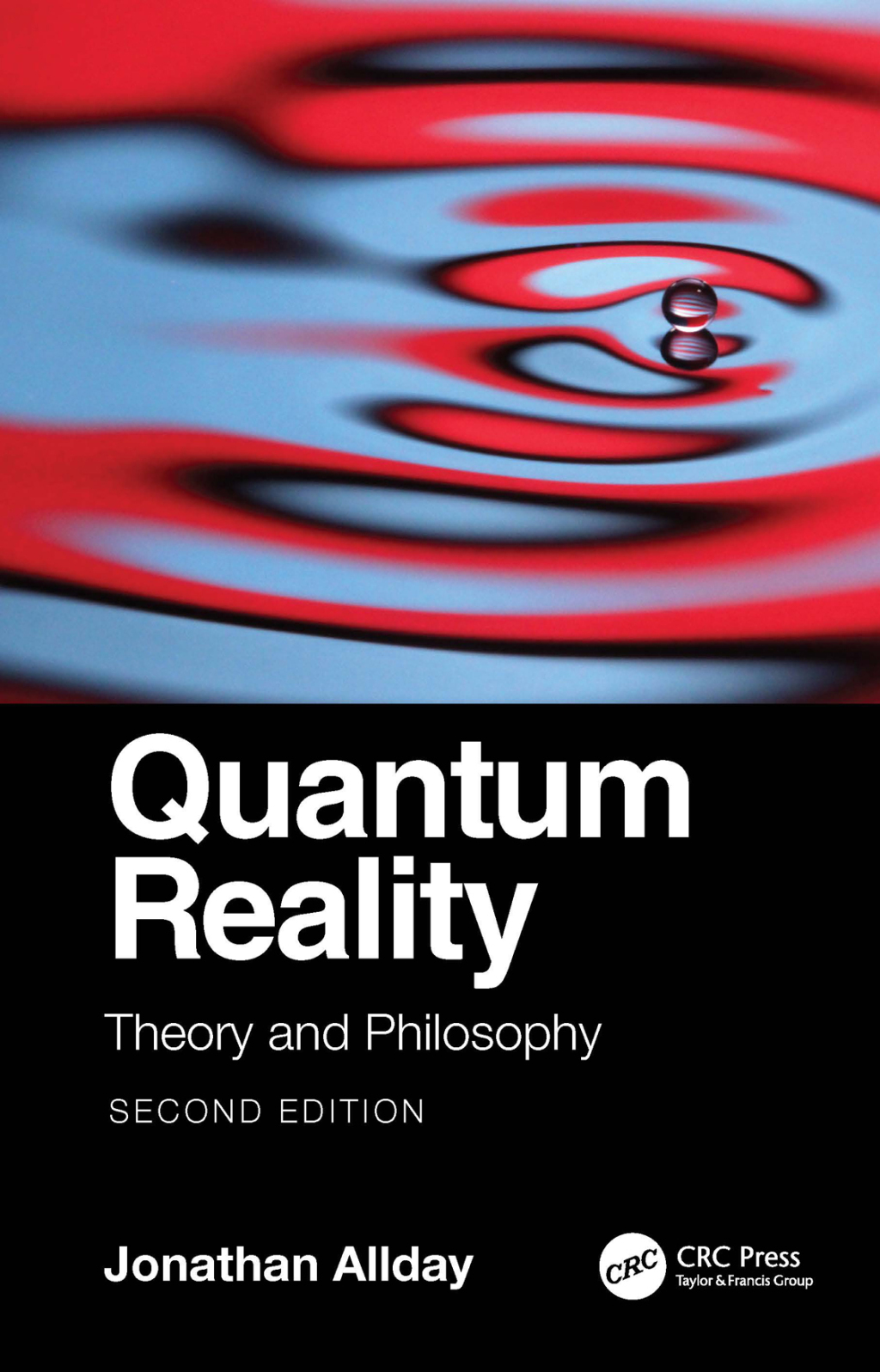 Quantum Reality Theory and Philosophy 2nd Edition
