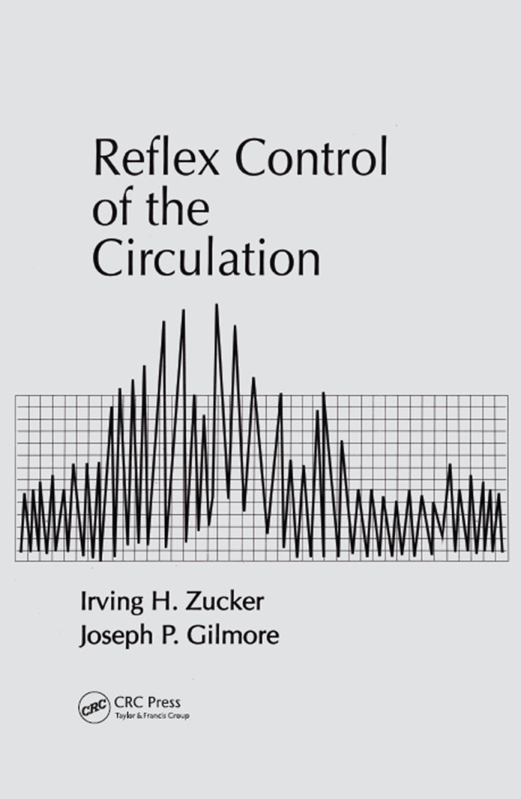 Reflex Control of the Circulation 1st Edition
