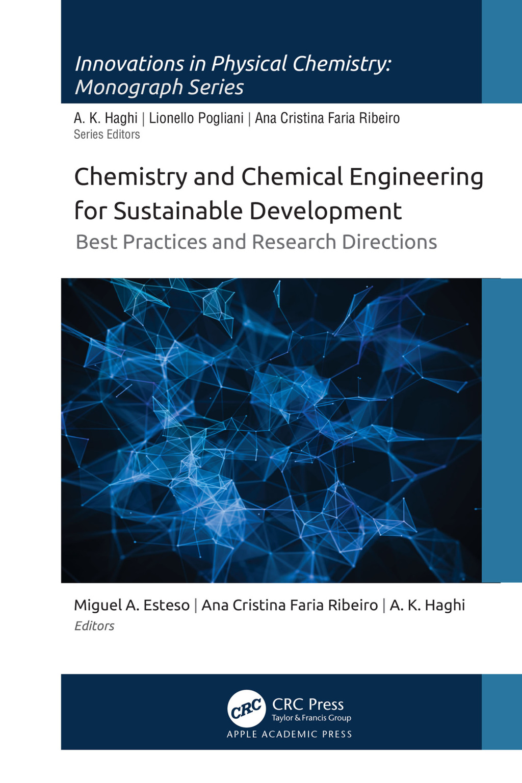 Chemistry and Chemical Engineering for Sustainable Development Best Practices and Research Directions 1st Edition