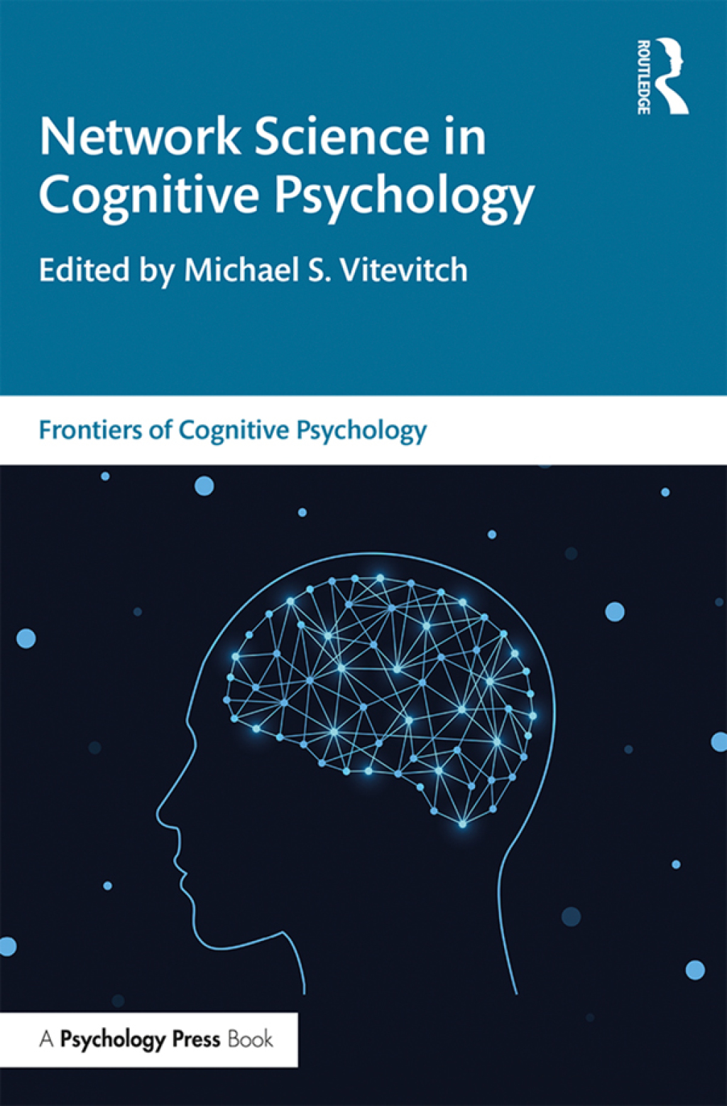 Network Science in Cognitive Psychology 1st Edition