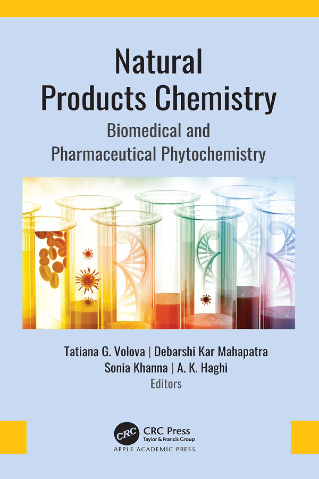 Natural Products Chemistry Biomedical and Pharmaceutical Phytochemistry 1st Edition