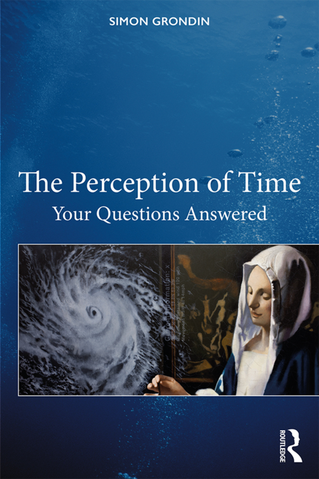 The Perception of Time Your Questions Answered 1st Edition