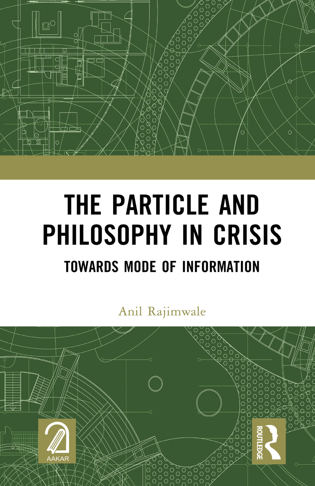 The Particle and Philosophy in Crisis Towards Mode of Information 1st Edition