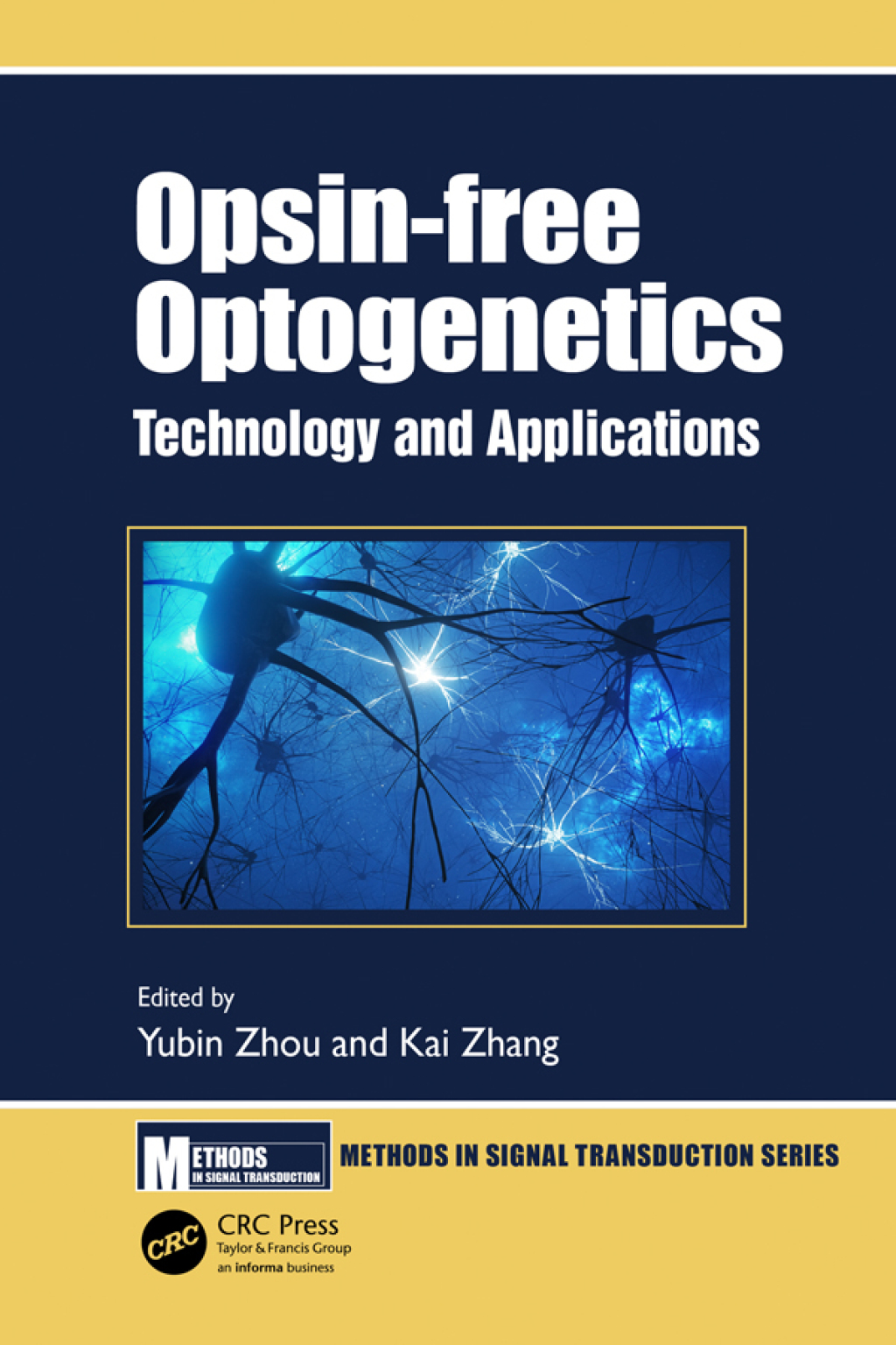 Opsin-free Optogenetics Technology and Applications 1st Edition