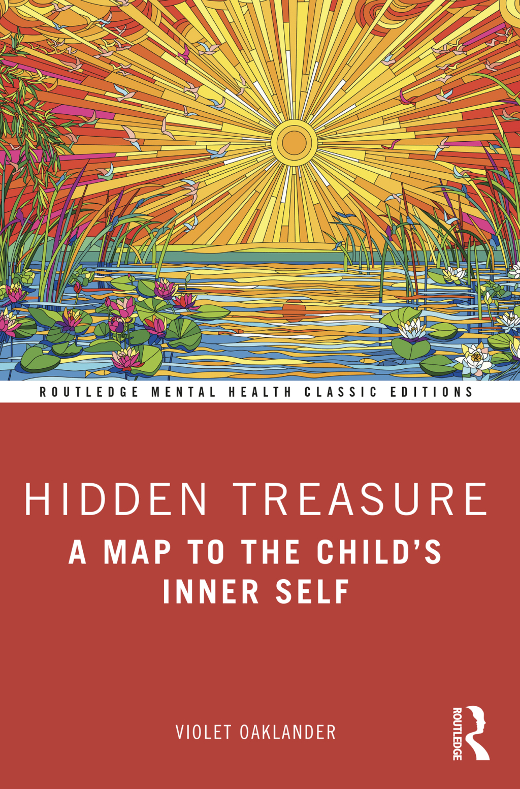 Hidden Treasure A Map to the Child's Inner Self 1st Edition