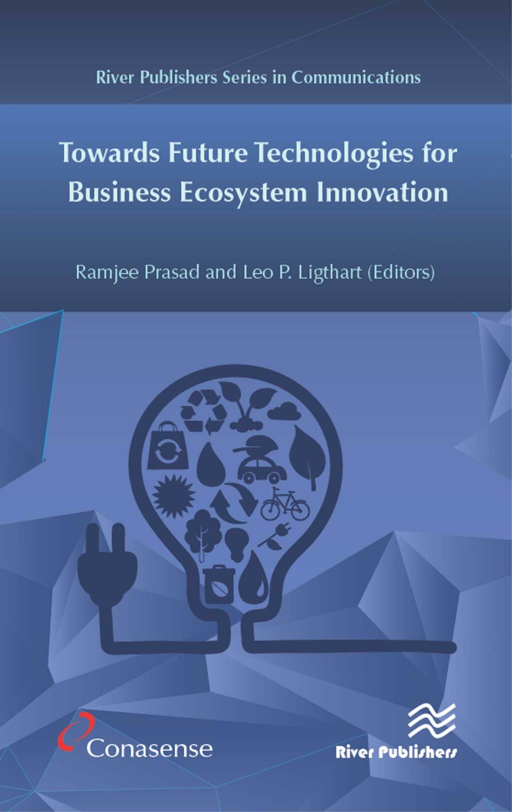 Towards Future Technologies for Business Ecosystem Innovation 1st Edition