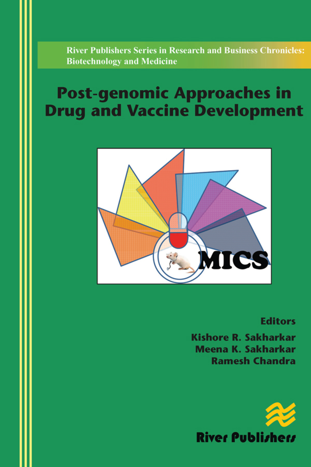 Post-genomic Approaches in Drug and Vaccine Development 1st Edition