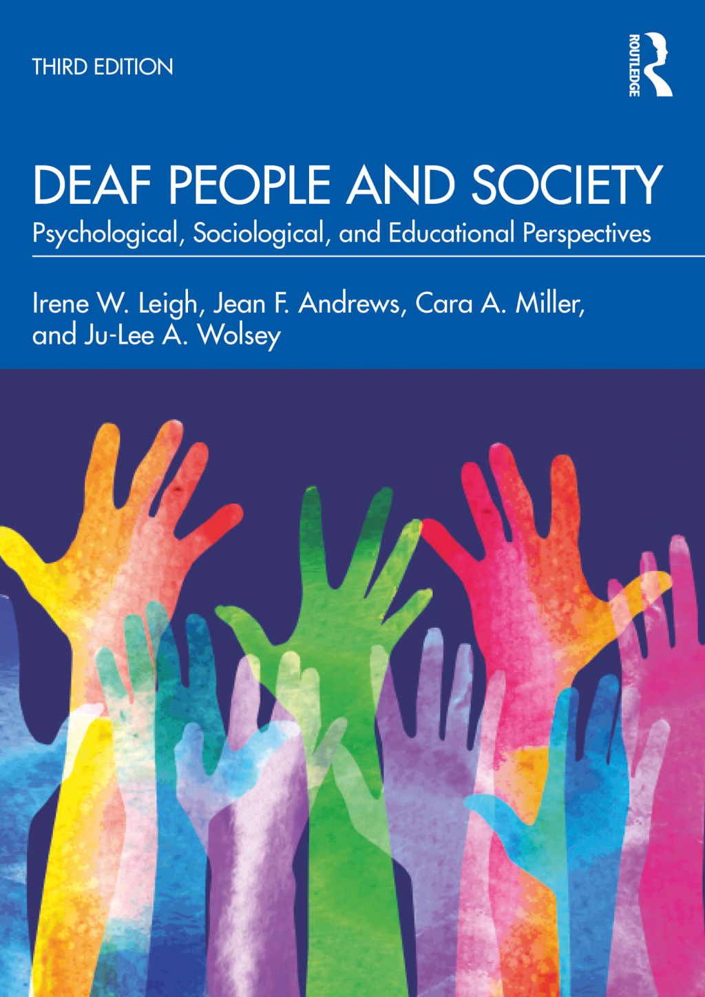 Deaf People and Society Psychological, Sociological, and Educational Perspectives 3rd Edition