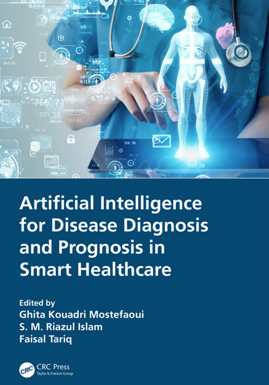 Artificial Intelligence for Disease Diagnosis and Prognosis in Smart Healthcare 1st Edition