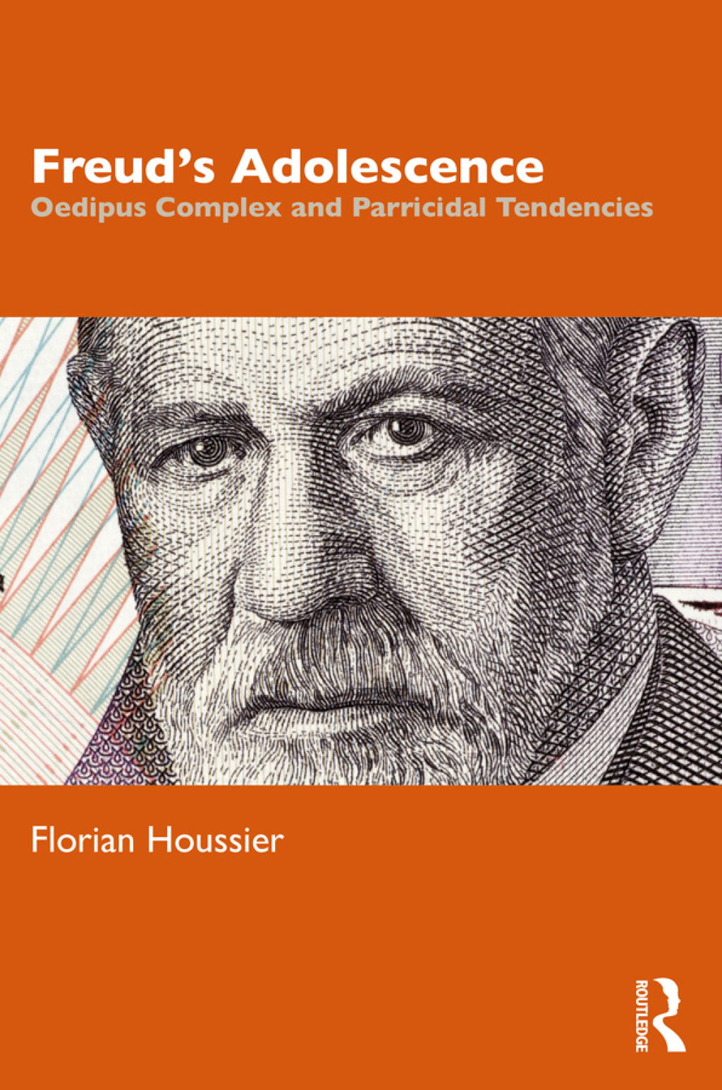 Freud's Adolescence Oedipus Complex and Parricidal Tendencies 1st Edition