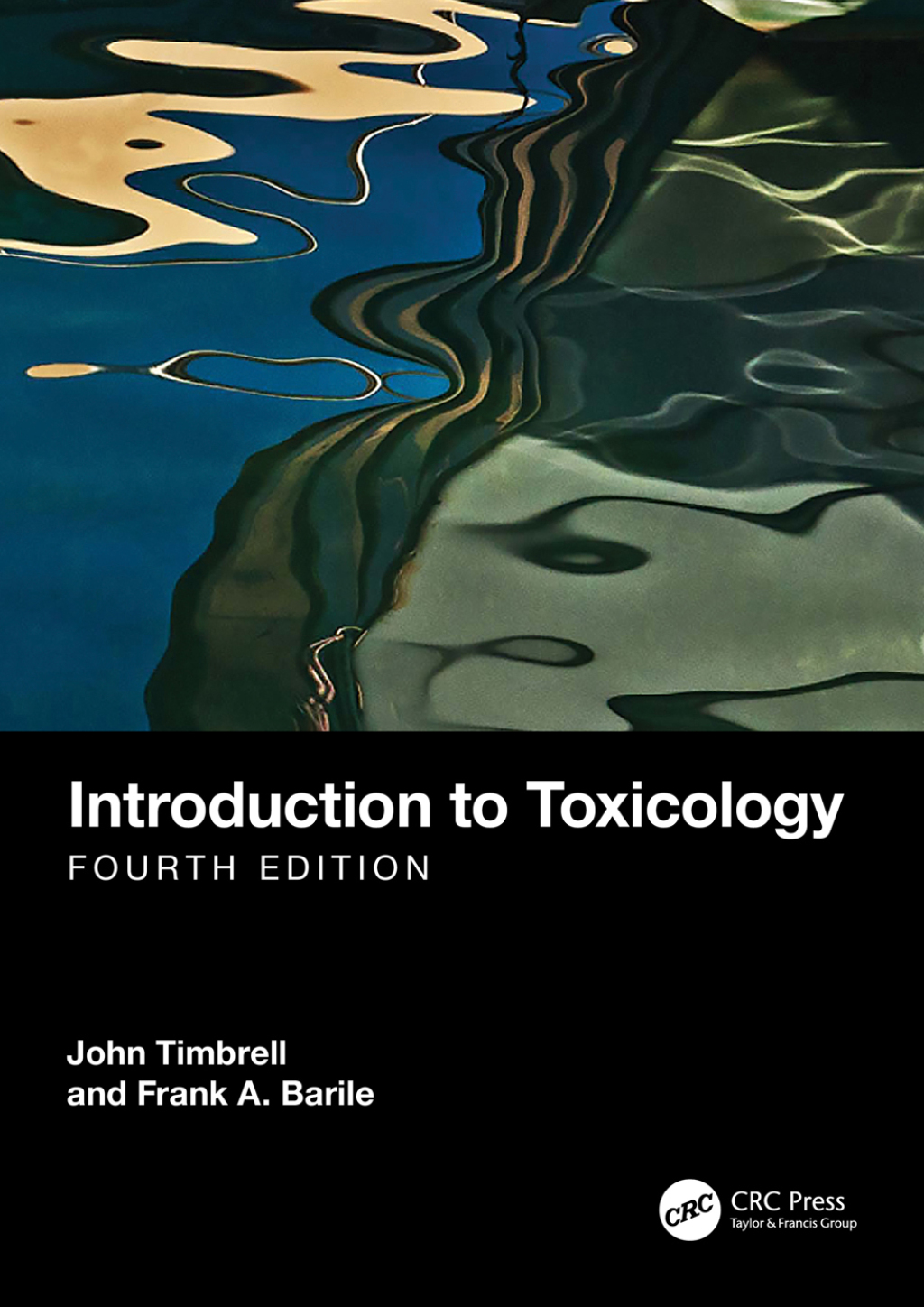 Introduction to Toxicology 4th Edition
