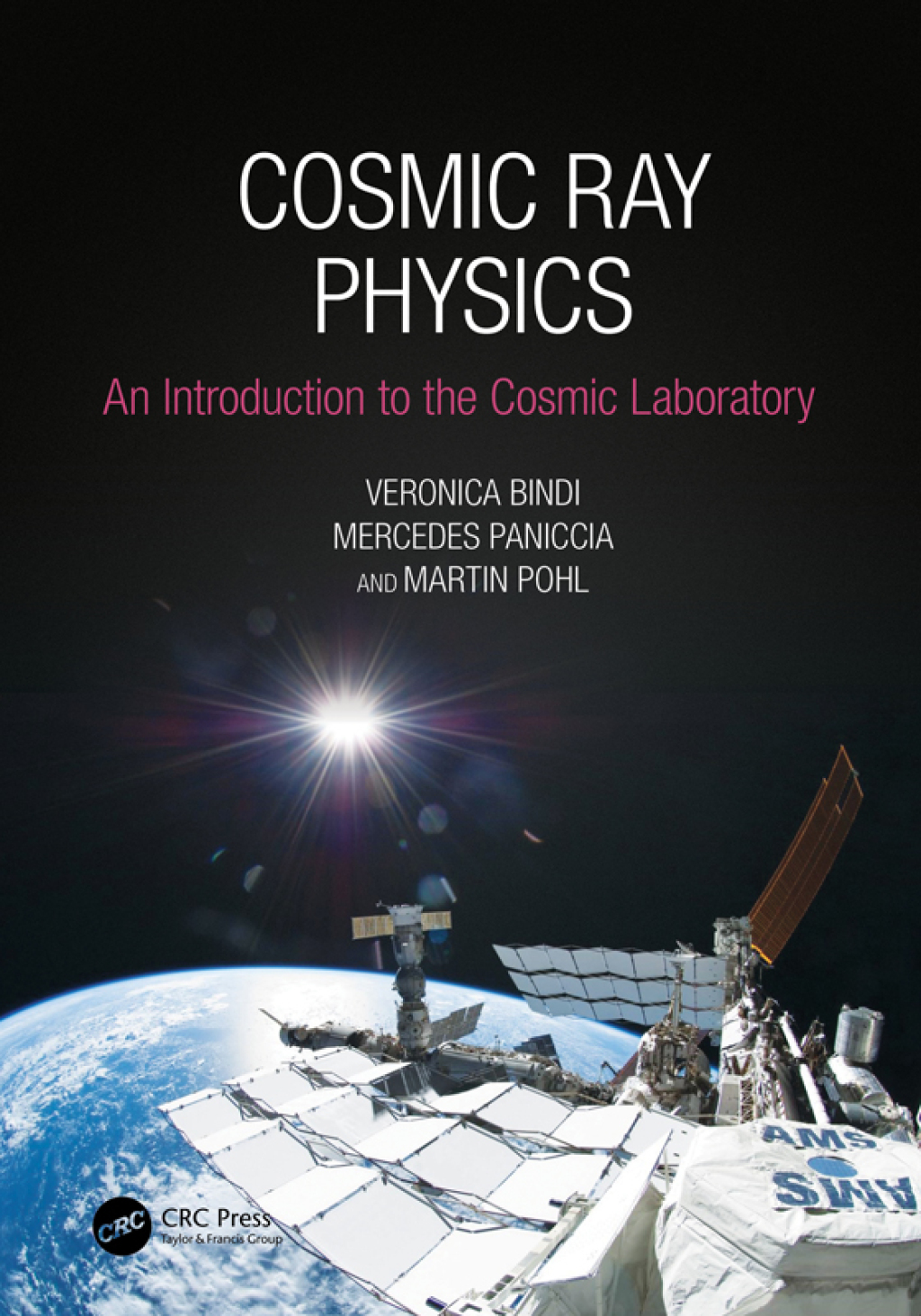 Cosmic Ray Physics An Introduction to The Cosmic Laboratory 1st Edition