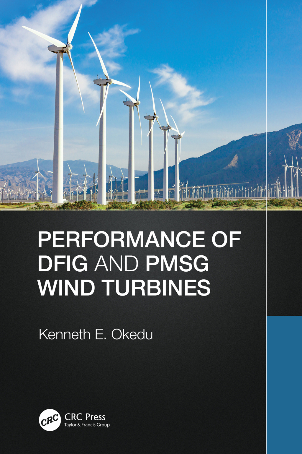 Performance of DFIG and PMSG Wind Turbines 1st Edition