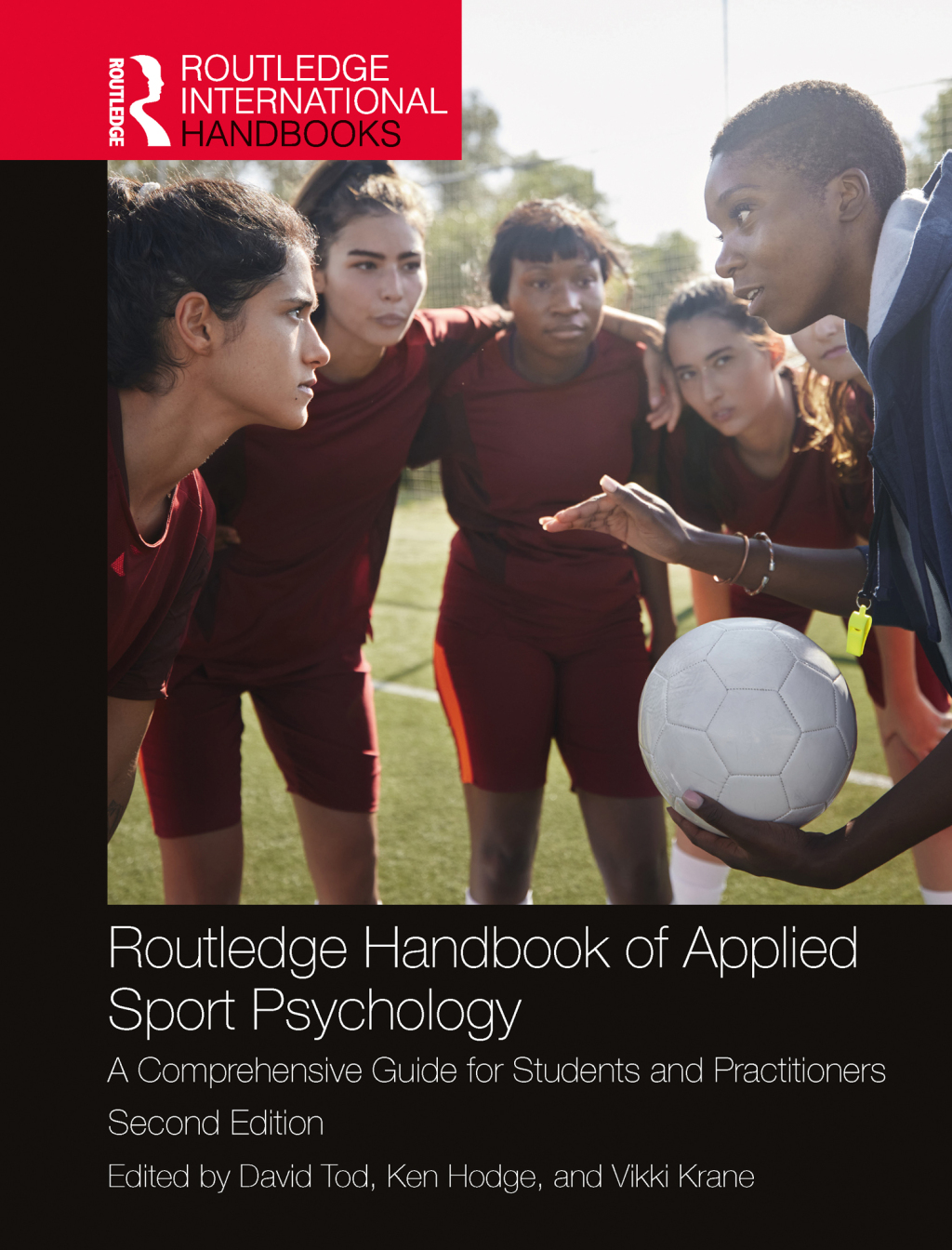 Routledge Handbook of Applied Sport Psychology A Comprehensive Guide for Students and Practitioners 2nd Edition