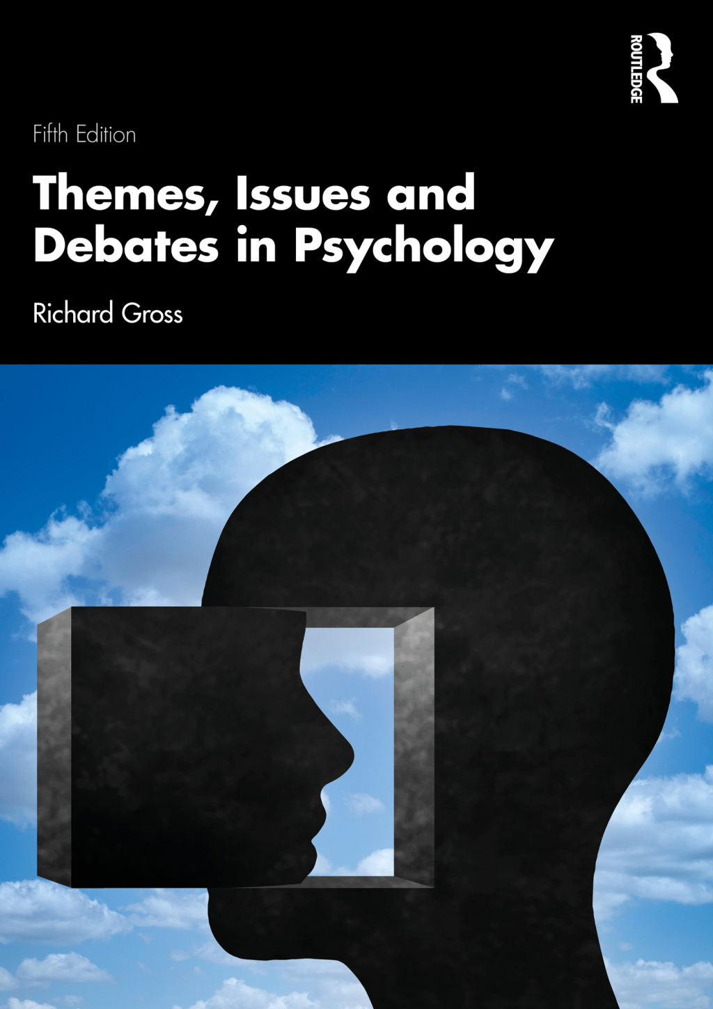 Themes, Issues and Debates in Psychology 5th Edition