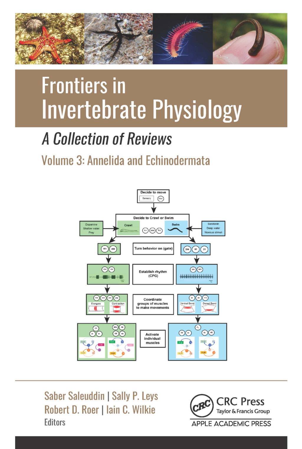 Frontiers in Invertebrate Physiology: A Collection of Reviews Volume 3: Annelida and Echinodermata 1st Edition