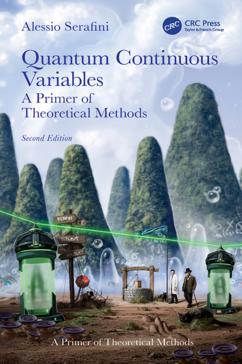 Quantum Continuous Variables A Primer of Theoretical Methods 2nd Edition