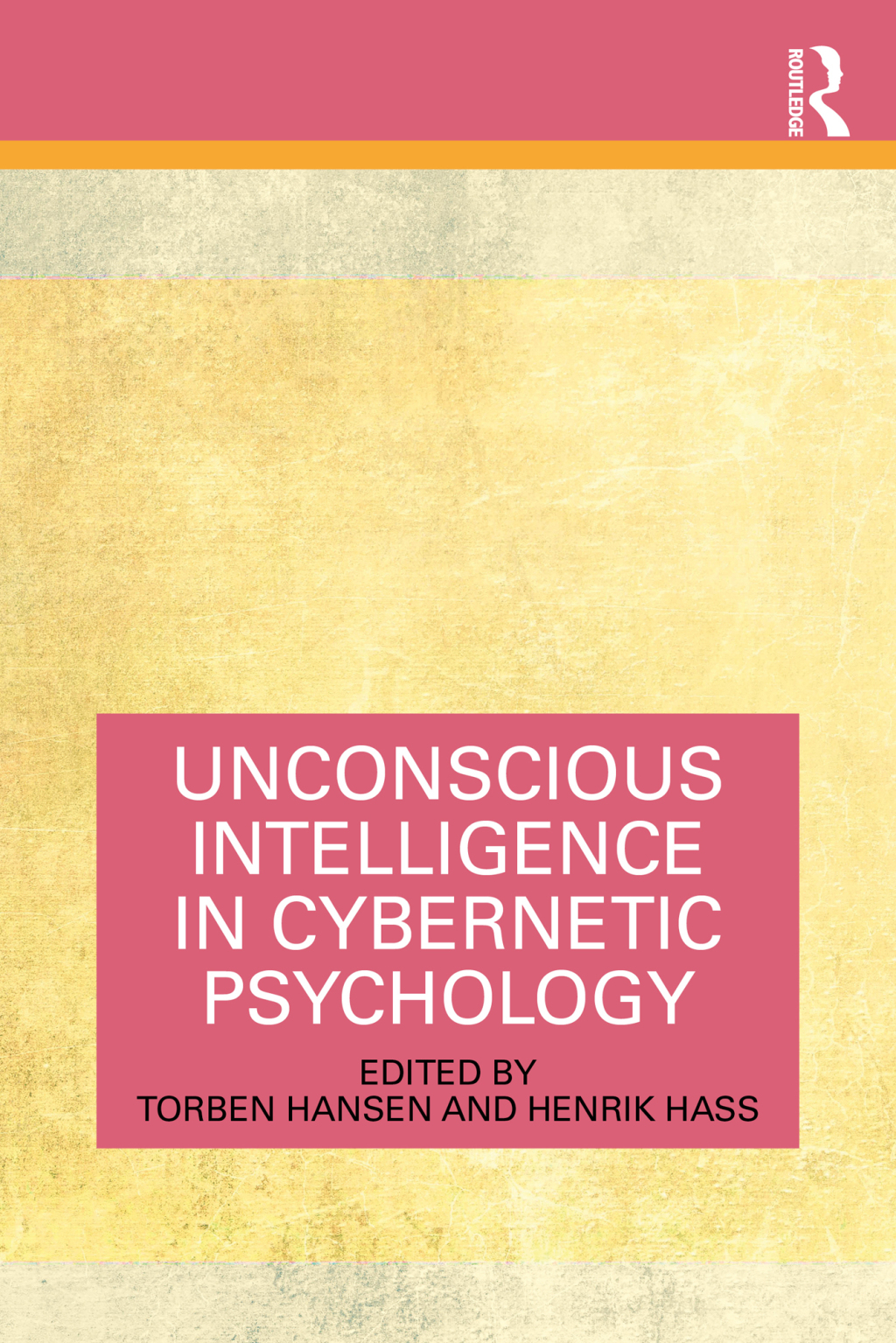 Unconscious Intelligence in Cybernetic Psychology 1st Edition