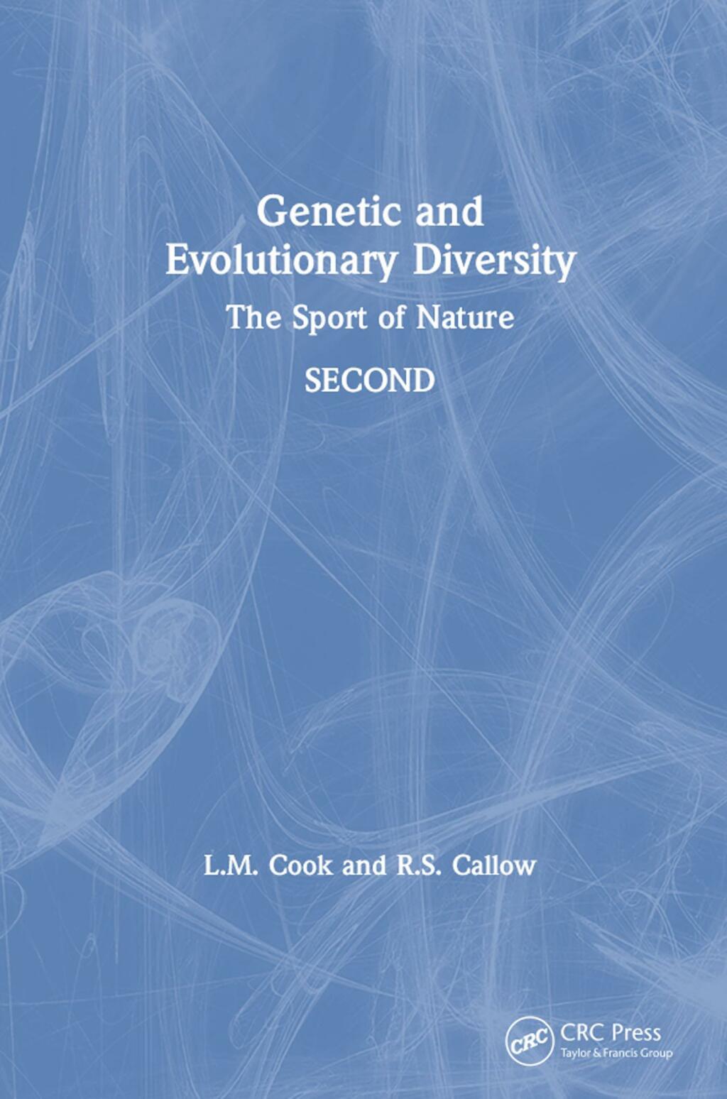 Genetic and Evolutionary Diversity The Sport of Nature 1st Edition