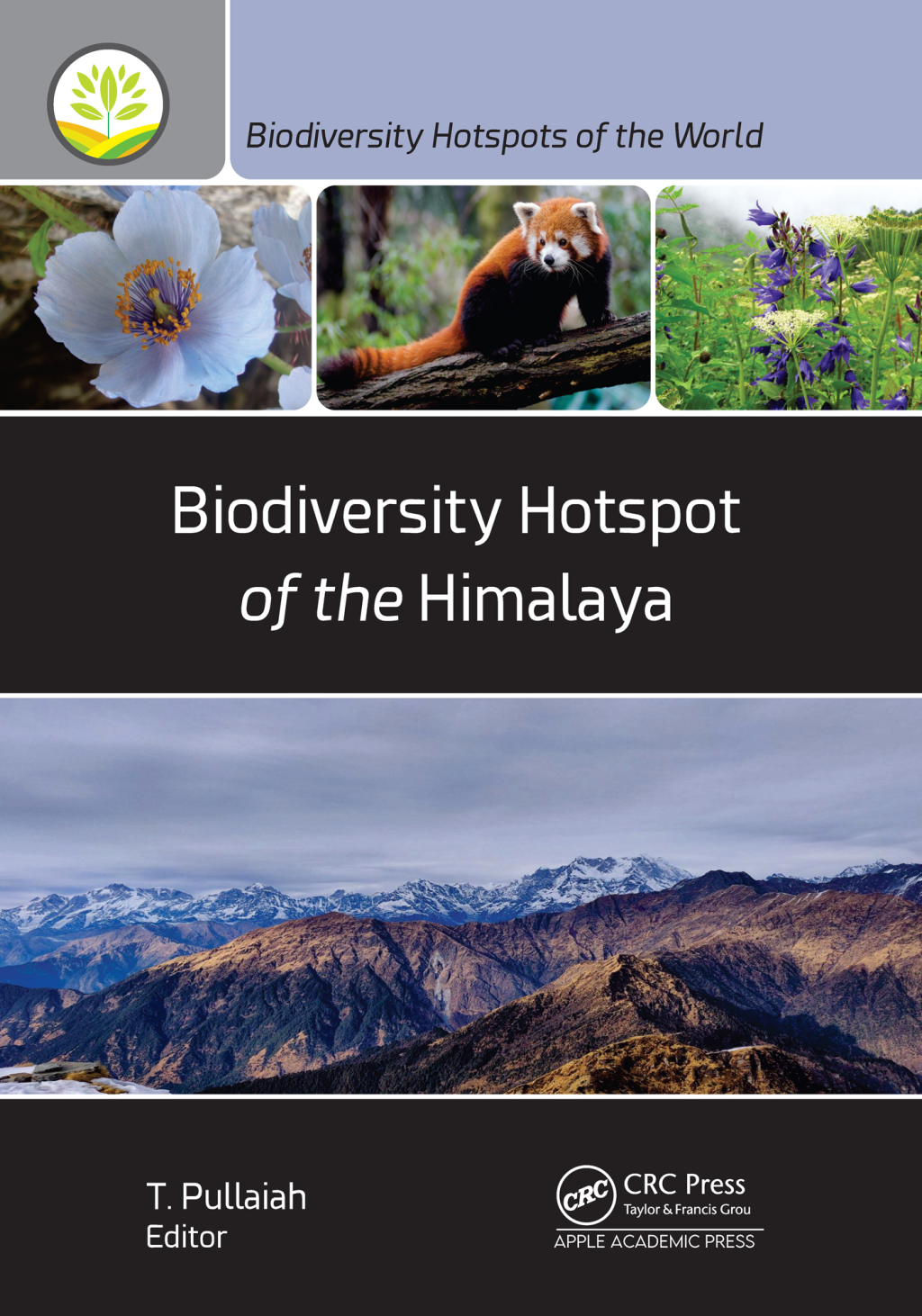 Biodiversity Hotspot of the Himalaya 1st Edition