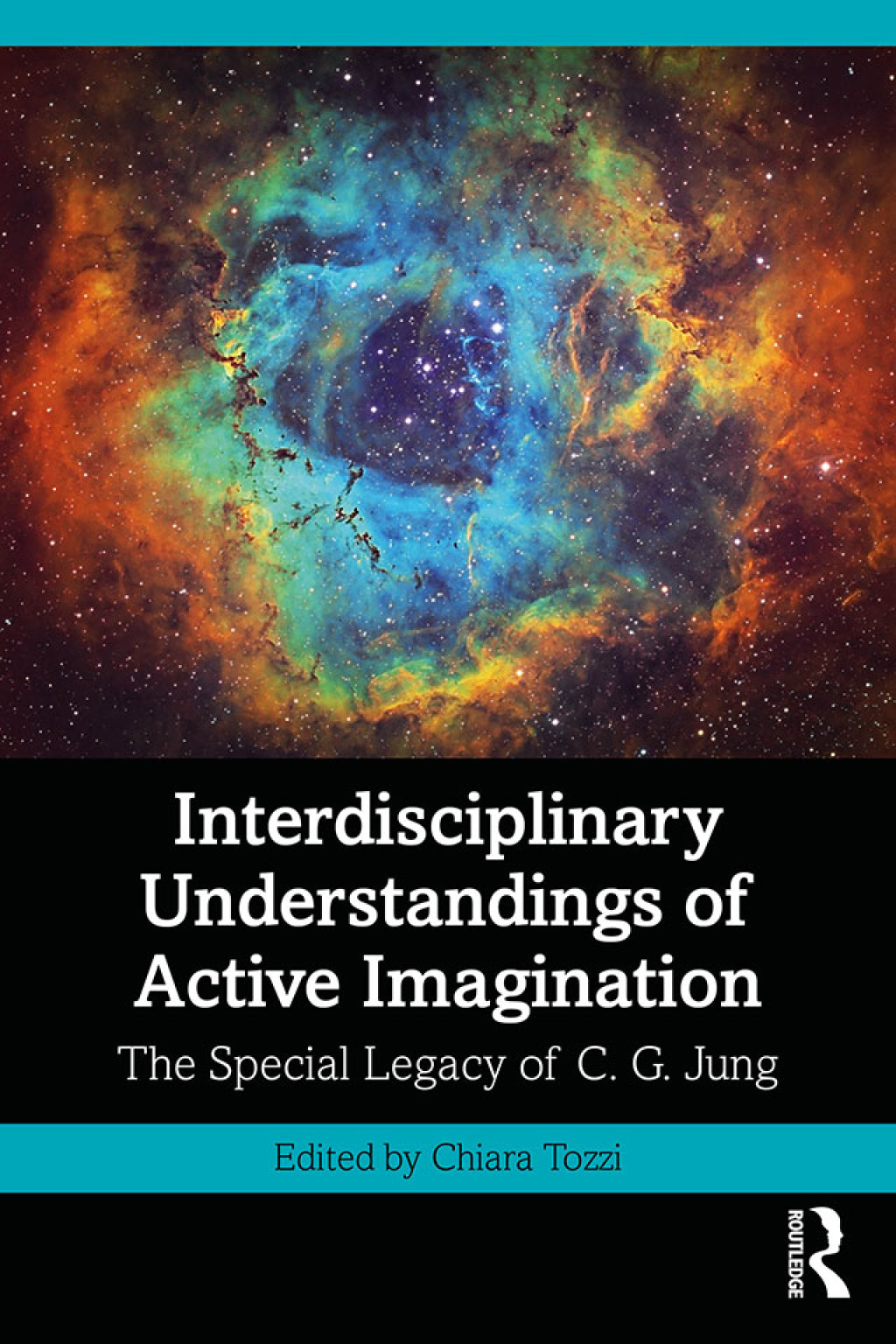 Interdisciplinary Understandings of Active Imagination The Special Legacy of C.G. Jung 1st Edition