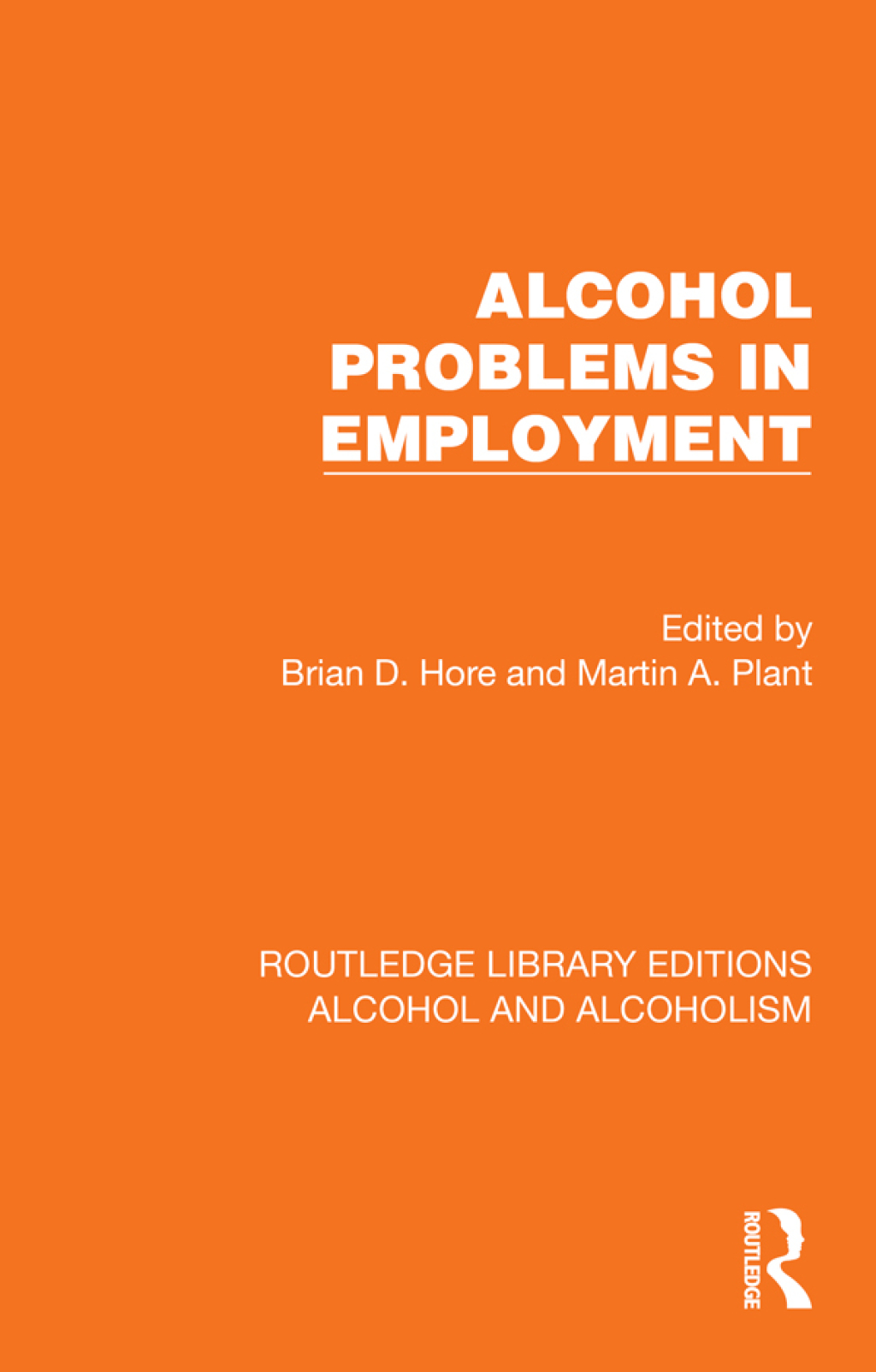 Alcohol Problems in Employment 1st Edition