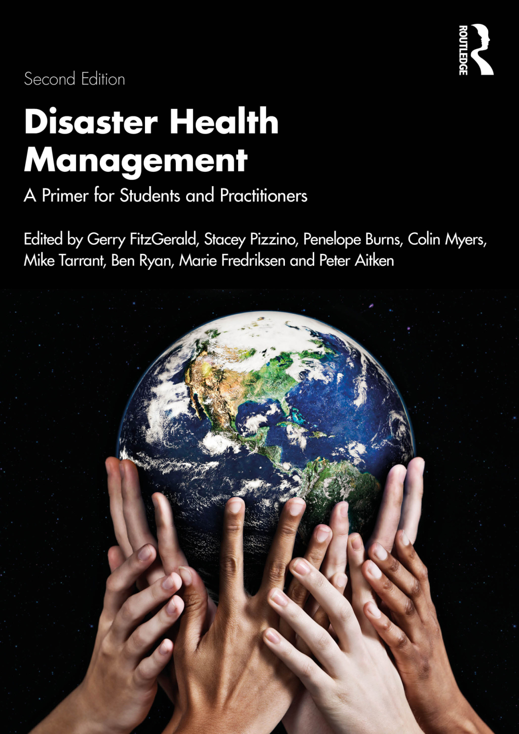 Disaster Health Management A Primer for Students and Practitioners 2nd Edition