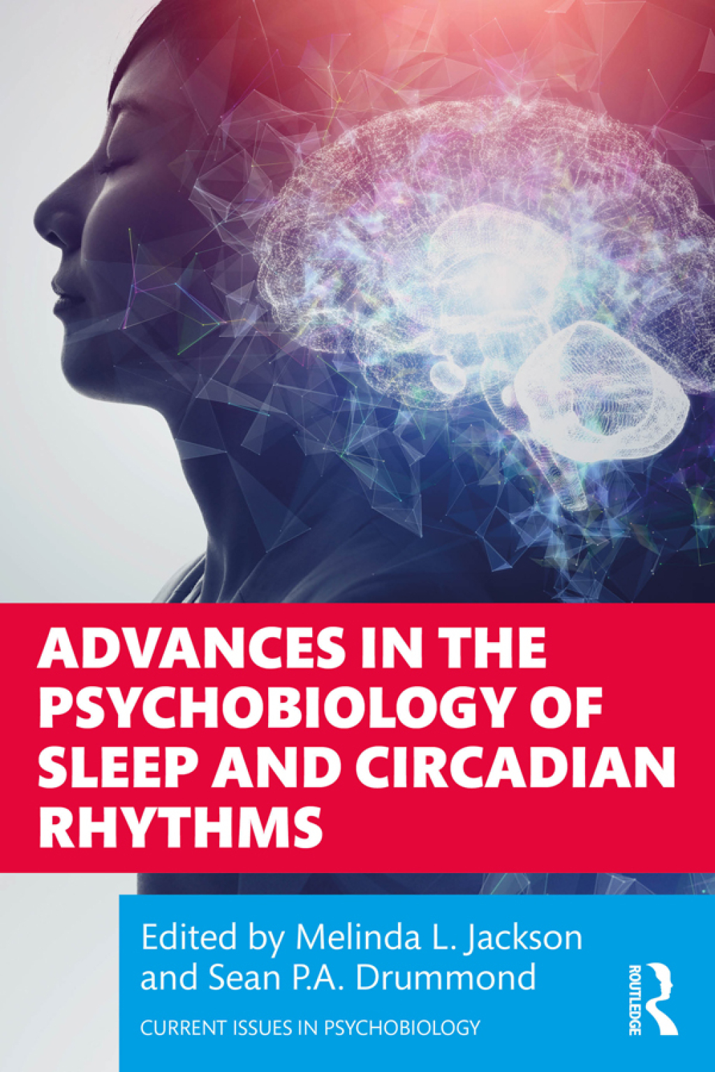 Advances in the Psychobiology of Sleep and Circadian Rhythms 1st Edition